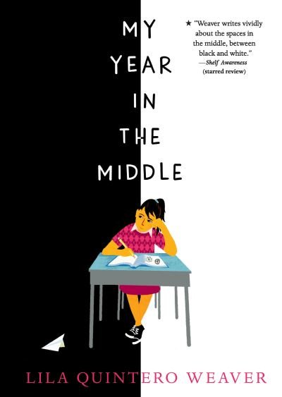 Cover for Lila Quintero Weaver · My Year in the Middle (Pocketbok) (2020)