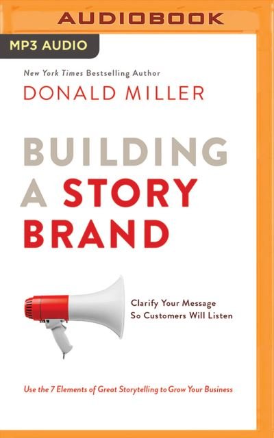 Cover for Donald Miller · Building a StoryBrand (MP3-CD) (2017)