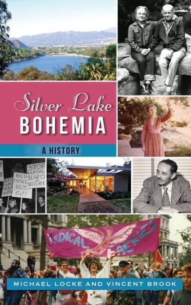 Cover for Michael Locke · Silver Lake Bohemia (Hardcover Book) (2016)