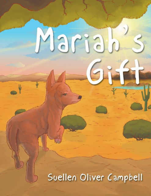 Cover for Suellen Campbell · Mariah's Gift (Paperback Book) (2017)