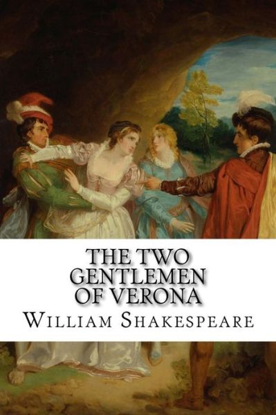 Cover for William Shakespeare · The Two Gentlemen of Verona William Shakespeare (Pocketbok) (2017)