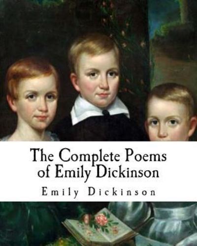 Cover for Emily Dickinson · The Complete Poems of Emily Dickinson (Taschenbuch) (2017)