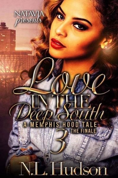 Cover for Nl Hudson · Love in the Deep South 3 (Pocketbok) (2017)