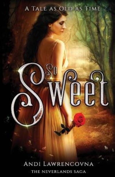 Cover for Andi Lawrencovna · So Sweet (Paperback Book) (2018)