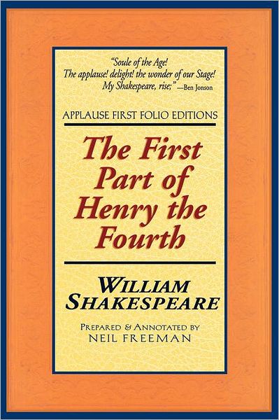 William Shakespeare · King Henry Iv - Applause First Folio Editions (Paperback Book) (2000)