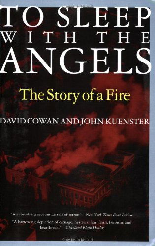 Cover for David Cowan · To Sleep with the Angels: The Story of a Fire (Paperback Book) (1998)