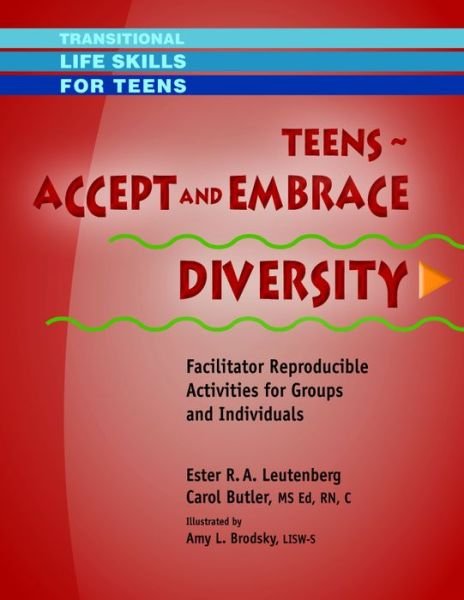 Teens - Accept and Embrace Diversity - C - Kirjat - Whole Person Associates, Inc - 9781570253171 - tiistai 1. heinäkuuta 2014