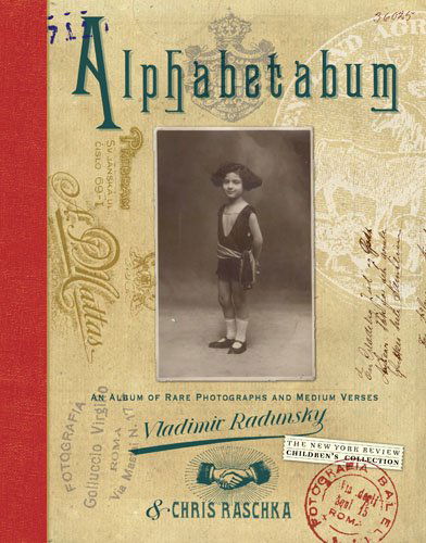 Alphabetabum - Chris Raschka - Books - The New York Review of Books, Inc - 9781590178171 - October 14, 2014