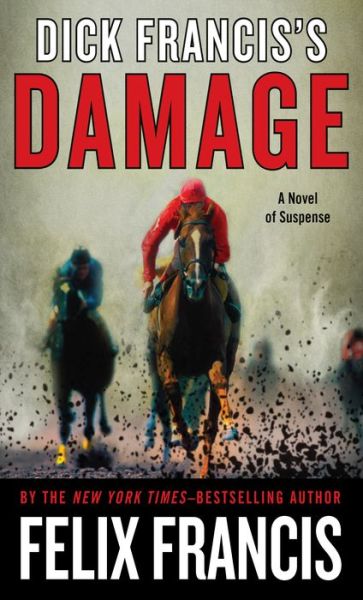 Cover for Felix Francis · Dick Francis's Damage (Pocketbok) (2015)