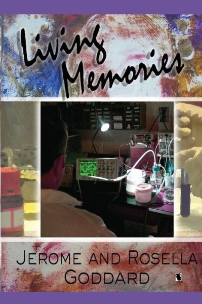 Cover for Rosella Goddard · Living Memories (Paperback Book) (2013)