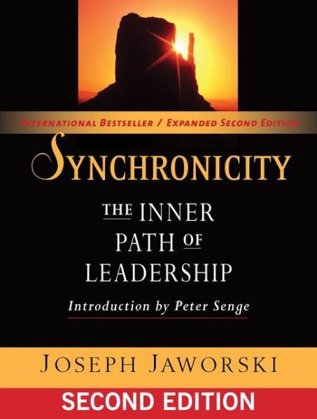 Cover for Joseph Jaworski · Synchronicity: The Inner Path of Leadership (Paperback Book) (2011)