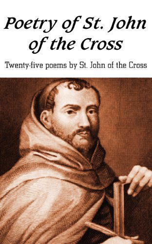 Cover for St John of the Cross · Poetry of St. John of the Cross (Paperback Bog) (2012)