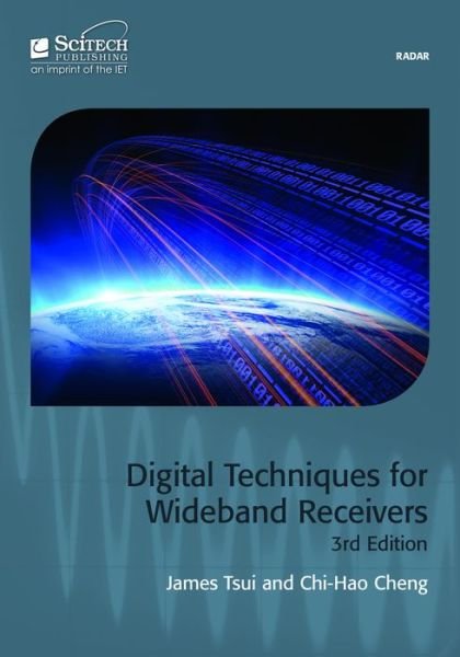 Cover for James Tsui · Digital Techniques for Wideband Receivers - Radar, Sonar and Navigation (Hardcover Book) (2015)