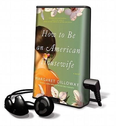 Cover for Margaret Dilloway · How to Be an American Housewife (N/A) (2010)