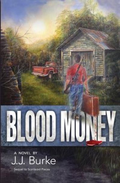 Cover for J J Burke · Blood Money (Paperback Book) (2018)