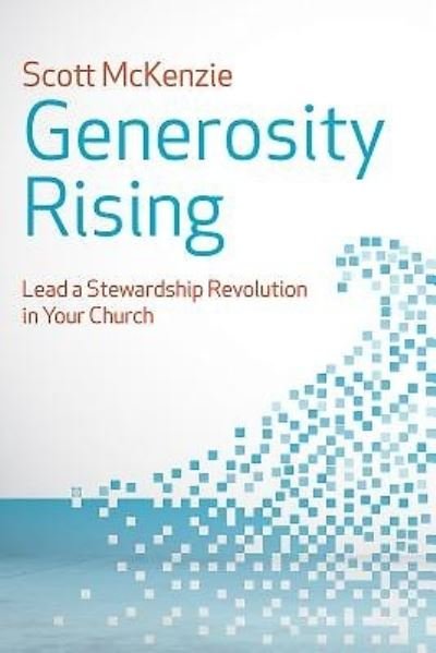 Cover for Scott McKenzie · Generosity Rising (Pocketbok) (2016)