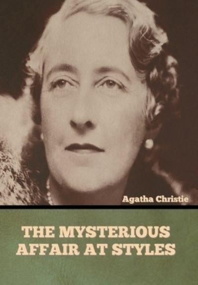 Cover for Agatha Christie · The Mysterious Affair at Styles (Hardcover bog) (2022)