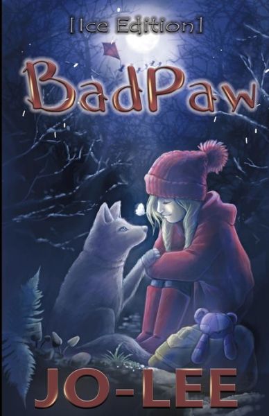 Cover for Jo Lee · BadPaw [Ice Edition] (Paperback Book) (2021)