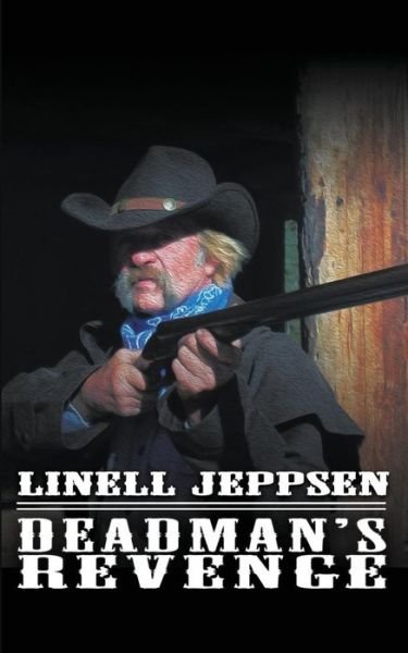 Cover for Linell Jeppsen · Deadman's Revenge (Paperback Bog) (2019)