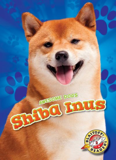 Cover for Kaitlyn Duling · Shiba Inus (Hardcover Book) (2020)