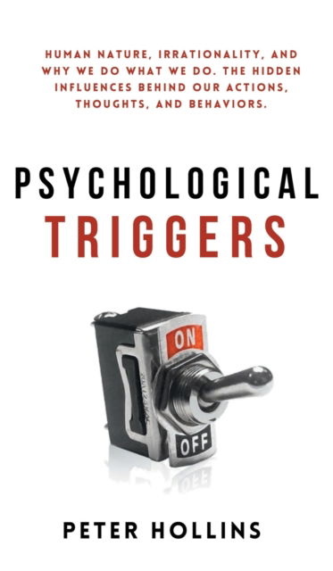 Cover for Peter Hollins · Psychological Triggers (Hardcover Book) (2020)