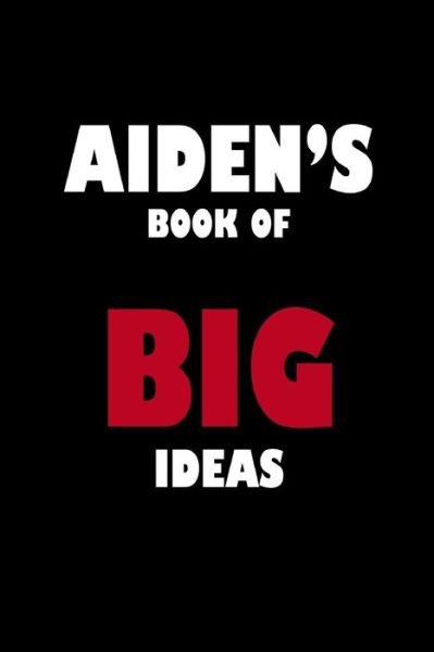 Cover for Global Notebook · Aiden's Book of Big Ideas (Taschenbuch) (2019)