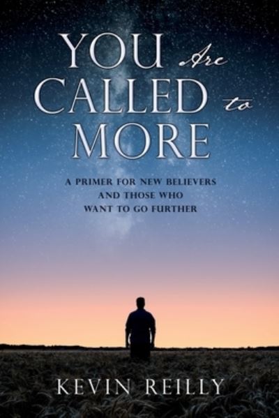 Cover for Kevin Reilly · You Are Called to More (Buch) (2022)