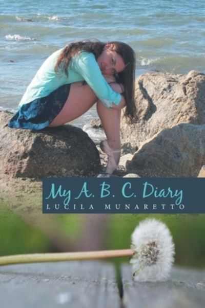 Cover for Lucila Munaretto · My A. B. C. Diary (Paperback Book) (2020)