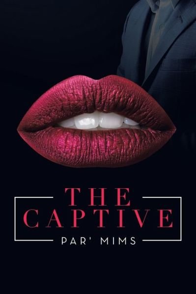 Cover for Par' Mims · The Captive (Pocketbok) (2021)