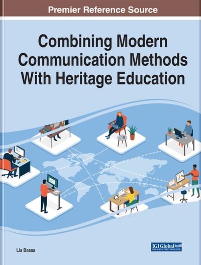 Cover for Lia Bassa · Combining Modern Communication Methods with Heritage Education (Bok) (2023)