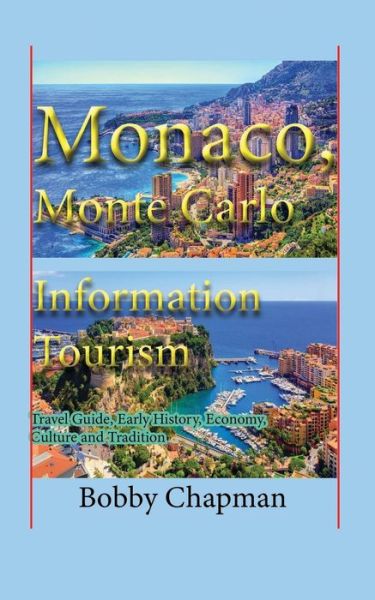 Cover for Bobby Chapman · Monaco, Monte Carlo Information Tourism (Pocketbok) (2019)