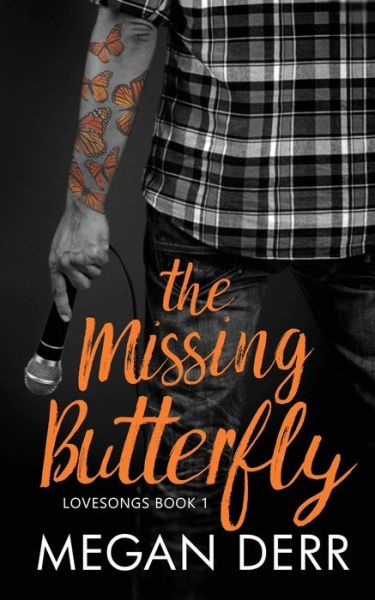 The Missing Butterfly - Megan Derr - Books - Independently Published - 9781708601171 - November 15, 2019