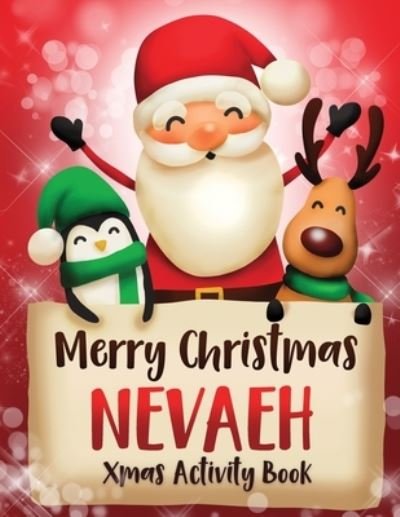 Cover for Whimsical Journals · Merry Christmas Nevaeh (Paperback Bog) (2019)