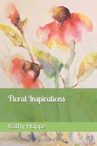 Cover for Kathy Hoppe · Floral Inspirations (Paperback Book) (2019)