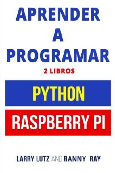 Cover for Ranny Ray · Aprender a Programar (Paperback Book) (2018)