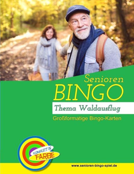 Cover for Denis Geier · Senioren Bingo Waldausflug (Paperback Book) (2018)