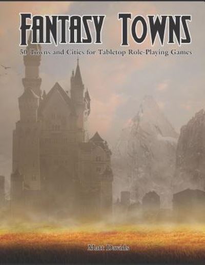 Cover for Matt Davids · Fantasy Towns (Paperback Book) (2019)
