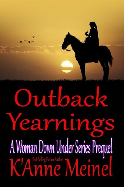 Cover for K'Anne Meinel · Outback Yearnings (Pocketbok) (2019)