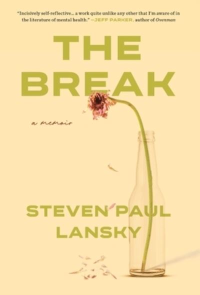 Cover for Steven Paul Lansky · Break (Book) (2022)