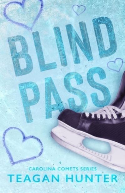 Cover for Teagan Hunter · Blind Pass (Pocketbok) [Special edition] (2022)