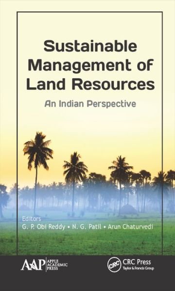 Sustainable Management of Land Resources: An Indian Perspective -  - Bücher - Apple Academic Press Inc. - 9781771885171 - 24. August 2017