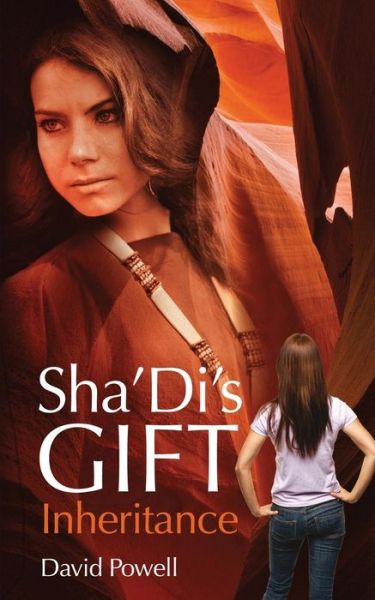 Cover for David Powell · Sha'di's Gift - Inheritance (Taschenbuch) (2015)