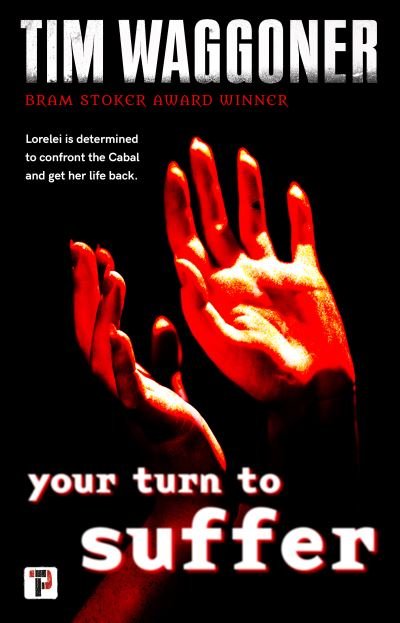 Cover for Tim Waggoner · Your Turn to Suffer (Paperback Bog) (2021)