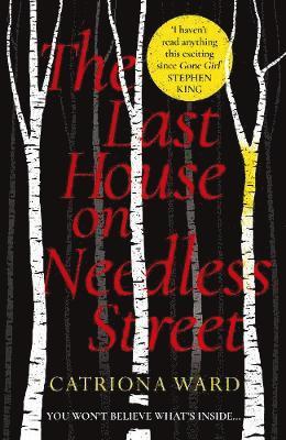 The Last House on Needless Street: The Bestselling Richard & Judy Book Club Pick - Catriona Ward - Books - Profile Books Ltd - 9781788166171 - March 18, 2021