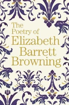 Cover for Elizabeth Barrett Browning · The Poetry of Elizabeth Barrett Browning - Arcturus Great Poets Library (Paperback Book) (2019)