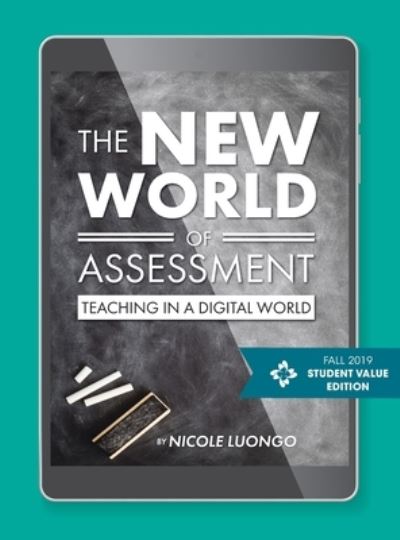 Cover for Nicole Luongo · The New World of Assessment (Hardcover Book) (2019)