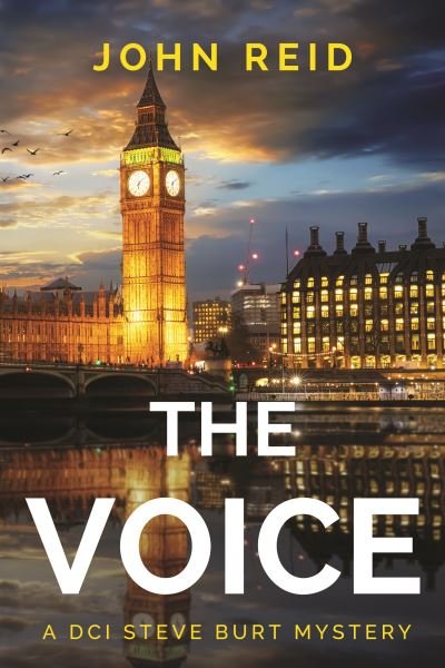 Cover for John Reid · The Voice - A DCI Steve Burt Murder Mystery (Taschenbuch) (2022)