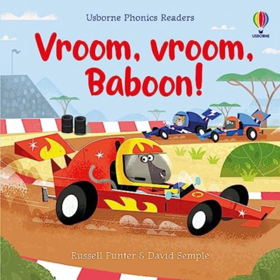 Vroom, vroom, Baboon! - Phonics Readers - Russell Punter - Boeken - Usborne Publishing Ltd - 9781805072171 - 4 januari 2024
