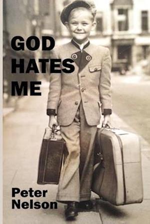 Cover for Peter Nelson · God Hates Me (Paperback Book) (2025)