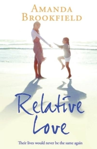 Cover for Amanda Brookfield · Relative Love (Paperback Book) (2021)